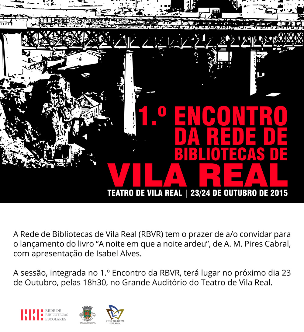 ENCONTRO DA REDE DE BIBLIOTECAS DE VILA REAL|