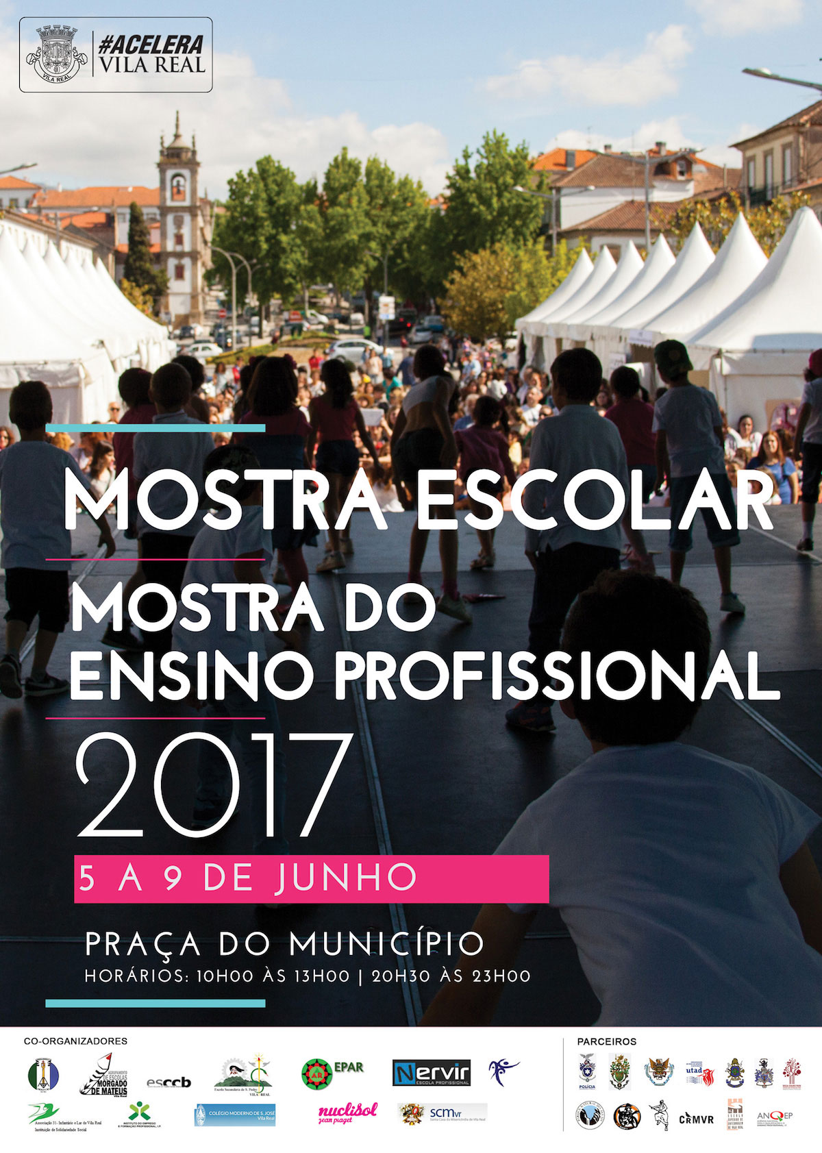 II MOSTRA DO ENSINO PROFISSIONAL E IV MOSTRA ESCOLAR DO CONCELHO DE VILA REAL