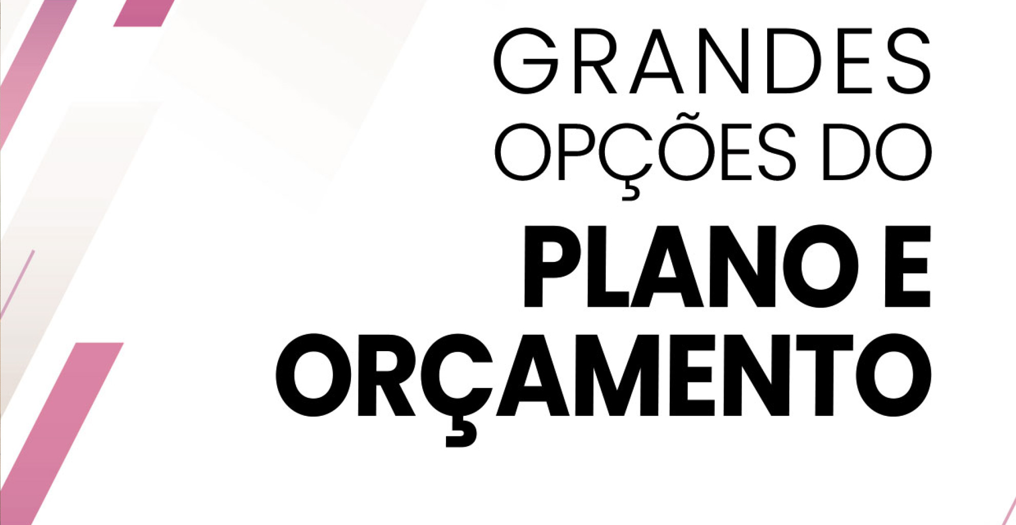 GRANDES OPÇÕES DO PLANO E ORÇAMENTO DA CÂMARA MUNICIPAL DE VILA REAL PARA 2023 APROVADOS SEM VOTOS CONTRA | 