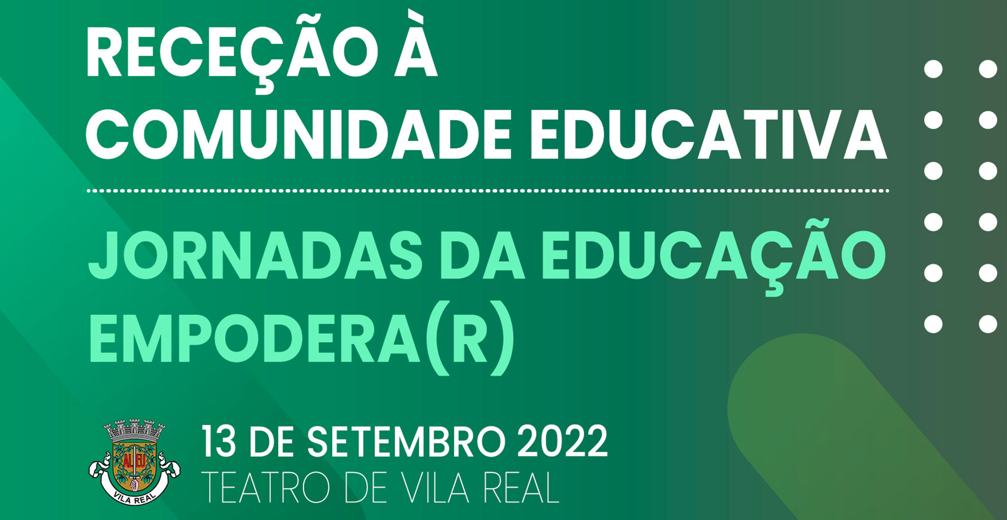 JORNADAS DE EDUCAÇÃO E RECEÇÃO À COMUNIDADE ESCOLAR 