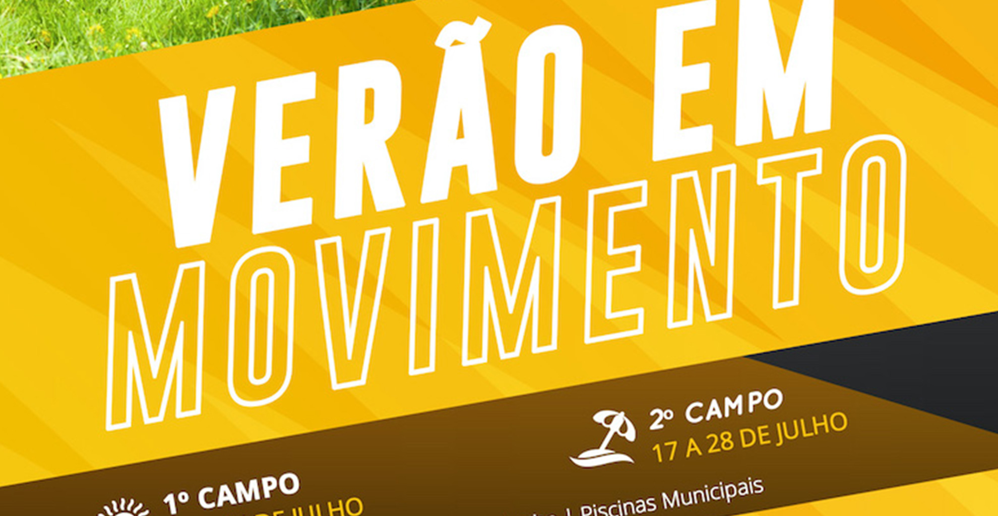 MUNICÍPIO PROMOVE CAMPOS DE FÉRIAS: “VERÃO EM MOVIMENTO” E “GERAÇÃO IN”